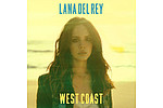 Lana Del Rey unveils stunning artwork for new single &#039;West Coast&#039; - Anticipation around Lana Del Rey&#039;s comeback continues to build as the star has now revealed &hellip;