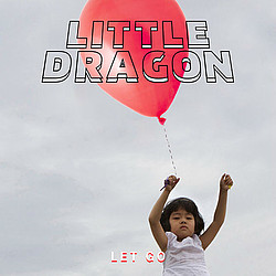 Little Dragon share new track, &#039;Let Go&#039; from brand new album
