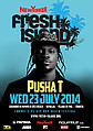 Pusha T joins Fresh Island - New Yorker Fresh Island Festival held on Zrce Beach, Croatia, has just announced their latest &hellip;