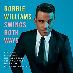Robbie Williams new album &#039;Swings Both Ways&#039;
