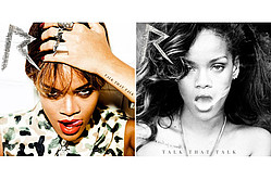 Rihanna Reveals Two Album Covers for &#039;Talk That Talk&#039;