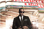 R. Kelly To Drop Write Me Back Album In June - After taking a break from singing to undergo emergency throat surgery last year, R. Kelly is making &hellip;